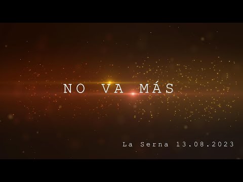 Fotograma del vídeo No va más en La Serna